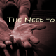 The Need to be Needy