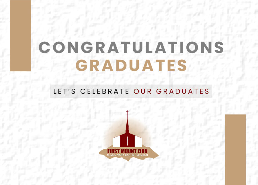 Let's Celebrate Our Graduates