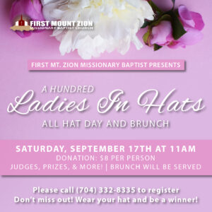 100 Ladies In Hats @ FIRST MOUNT ZION MISSIONARY BAPTIST CHURCH