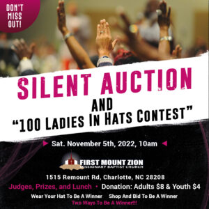 Silent Auction and "100 Ladies In Hats Contest" @ FIRST MOUNT ZION MISSIONARY BAPTIST CHURCH